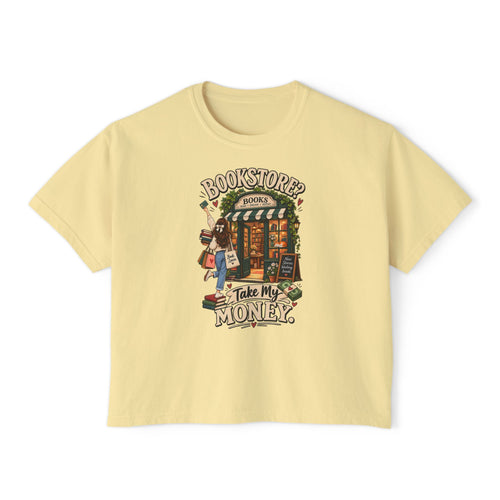 Bookstore Take My Money Women's Boxy Tee — Cute Book Lover Graphic Shirt